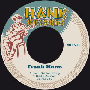 อัลบัม Love's Old Sweet Song ศิลปิน Frank Munn