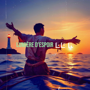 Album Lumière d’espoir (Explicit) from Le R