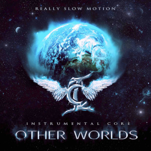 收听Really Slow Motion的From Zero to Galactic Hero歌词歌曲