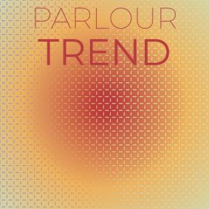 Album Parlour Trend from Various