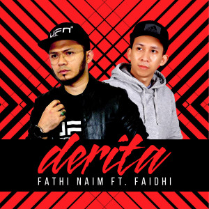 收聽Fathi Naim的Derita歌詞歌曲