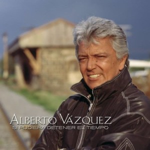 Album Si Pudiera Detener el Tiempo from Alberto Vazquez