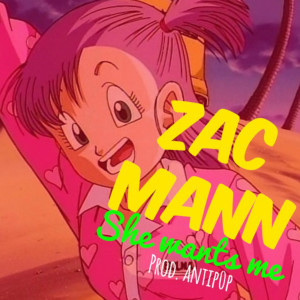 收聽Zac Mann的She Wants Me歌詞歌曲