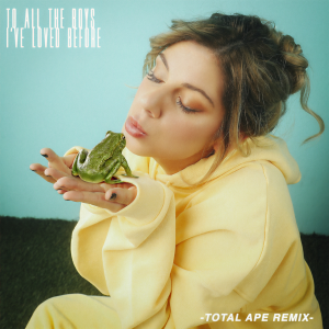 收聽Jax的To All the Boys I’ve Loved Before (Total Ape Remix|Explicit)歌詞歌曲