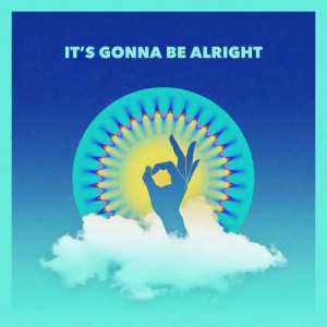 收聽Jon Lemmon的It's Gonna Be Alright歌詞歌曲
