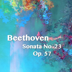 收聽Joseph Alenin的Sonata No. 23, Op. 57: III歌詞歌曲