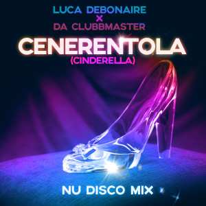 Luca Debonaire的专辑Cenerentola