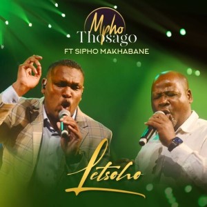 Listen to Letsoho song with lyrics from Mpho Thosago