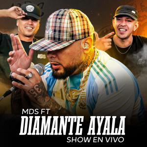 ดาวน์โหลดและฟังเพลง AHORA (EN VIVO) (feat. DIAMANTE AYALA) พร้อมเนื้อเพลงจาก MDS_ALRITMO