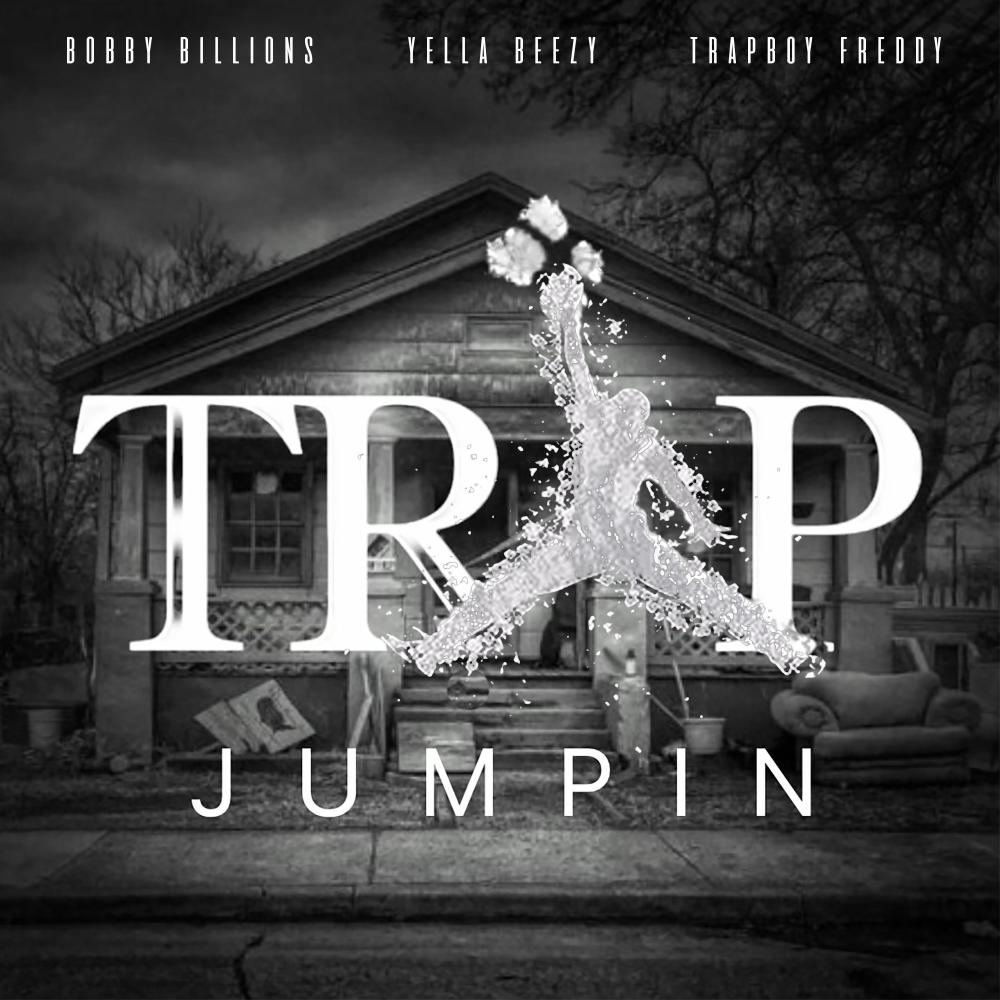 Trap Jumpin (Explicit)