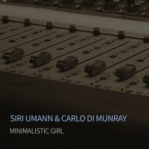 Carlo di Munray的專輯Minimalistic Girl