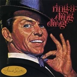 Frank Sinatra的專輯Ring-A-Ding-Ding!