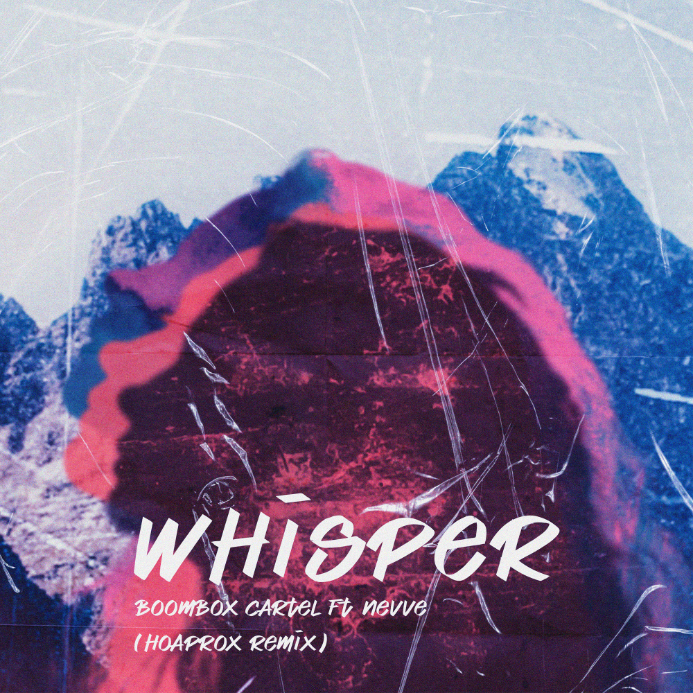 Whisper(feat. Nevve) (混音版|Hoaprox Remix)