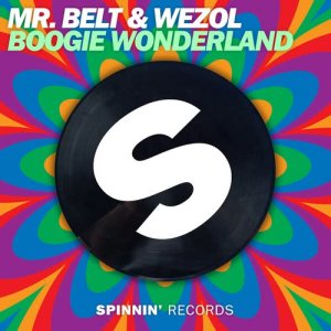 ดาวน์โหลดและฟังเพลง Boogie Wonderland (Extended Mix) พร้อมเนื้อเพลงจาก Mr. Belt & Wezol