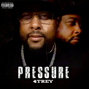 Album Pressure (Explicit) oleh 4Trey