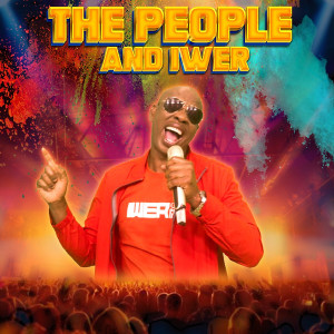 Iwer George的專輯The People and Iwer