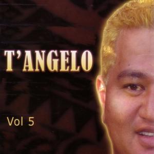 T'Angelo的專輯T'Angelo, Vol. 5