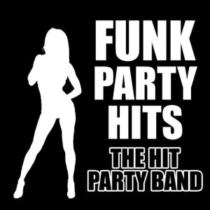 收聽The Hit Party Band的Fire歌詞歌曲