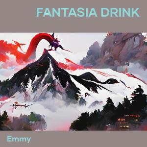 Emmy的專輯Fantasia Drink