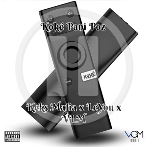 Album Koké Pani Poz (Explicit) from Leyou