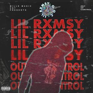 Album Out of Control (Explicit) from Lil Rxmsy