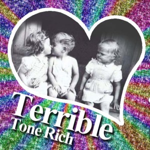 ดาวน์โหลดและฟังเพลง Terrible พร้อมเนื้อเพลงจาก Tone Rich