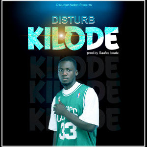 Distürb的专辑Kilode