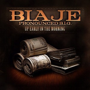Album Up Early In The Morning (Explicit) from Biaje