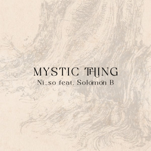 Album Mystic Thing from Ni_so