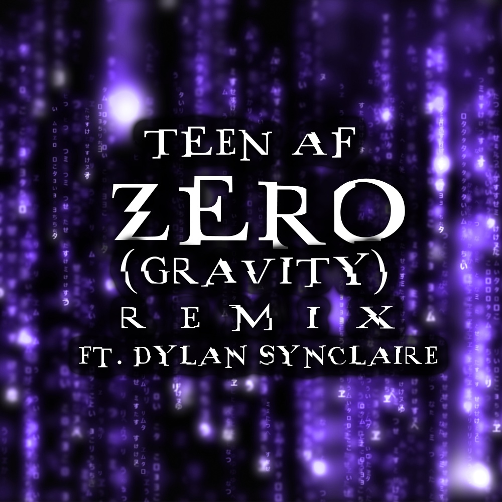 Zero (Gravity Remix)