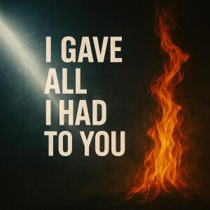 ดาวน์โหลดและฟังเพลง I Gave All I Had to You พร้อมเนื้อเพลงจาก Michael Rose