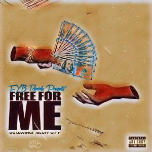 อัลบัม Free For Me (Explicit) ศิลปิน DC DaVinci