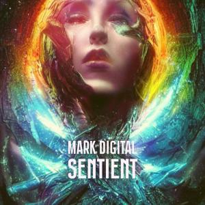 Mark Digital的專輯Sentient