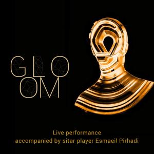 Album Gloom Live Performance (Live Version) from 