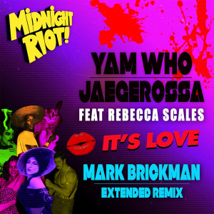 Listen to It's Love (Instrumental Mix) song with lyrics from Yam Who?