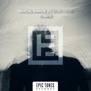 Listen to In My Mind (Original Mix) song with lyrics from Pascal Junior
