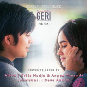 Listen to Cinta Hebat (From "Kisah untuk Geri") song with lyrics from Syifa Hadju