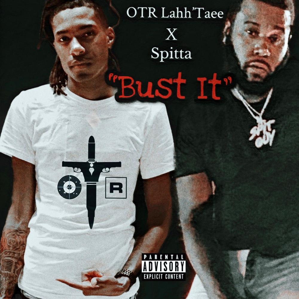 Bust It (feat. Spitta) (Explicit)
