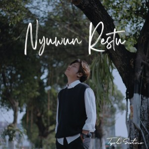 Nyuwun Restu dari Tyok Satrio