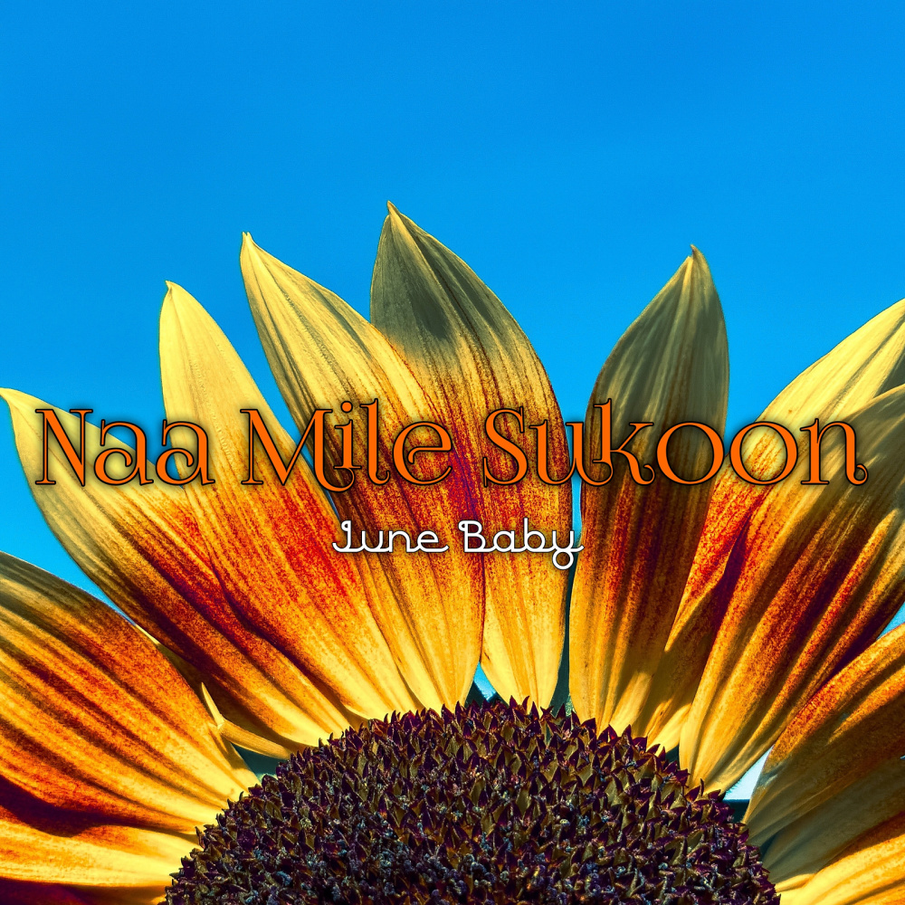 Naa Mile Sukoon