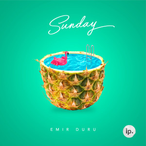 收聽Emir Duru的Sunday (Explicit)歌詞歌曲