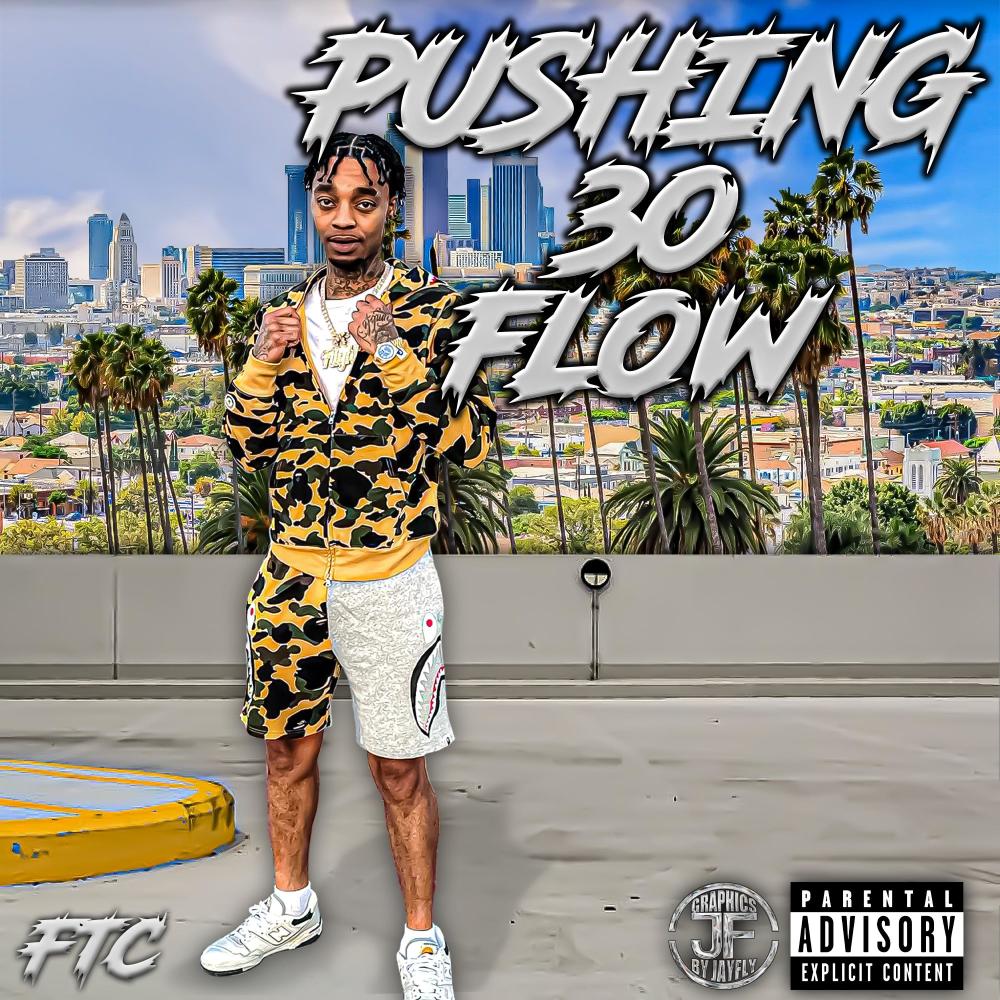 Pushing 30 Flow (Explicit)