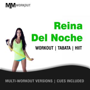 Reina Del Noche, Workout Tabata HIIT (Mult-Versions, Cues Included)