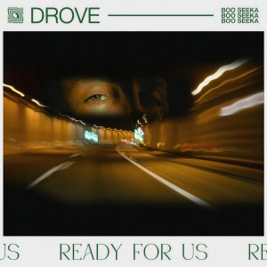 อัลบัม Ready For Us ศิลปิน Drove