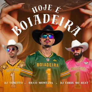 收聽Ricco Montana的Hoje é Boiadeira歌詞歌曲