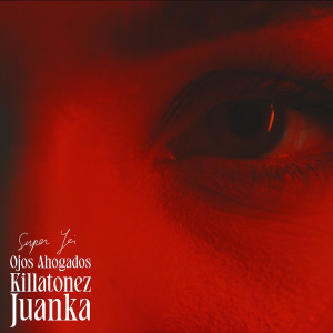 Album Ojos Ahogados from Juanka