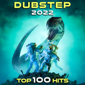 Album Dubstep 2022 Top 100 Hits from Dubstep Spook
