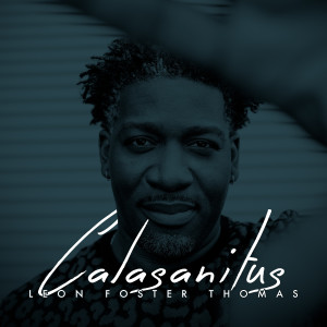 Listen to Ascension song with lyrics from Leon Foster Thomas