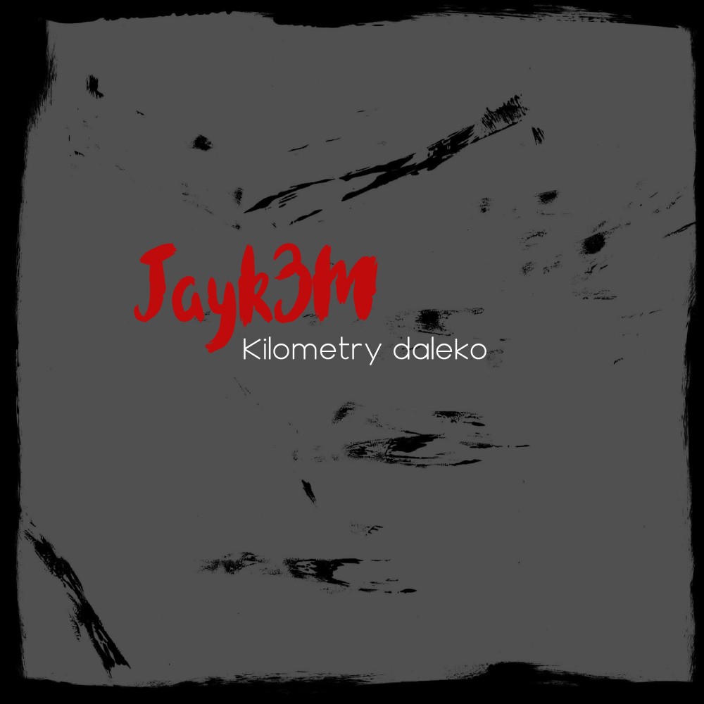 Kilometry daleko (Explicit)