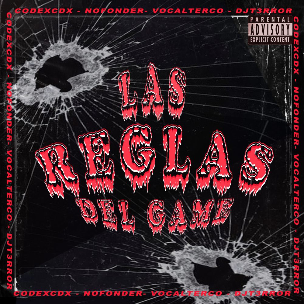 Las  Reglas del Game (Explicit)
